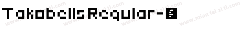 Takobells Regular字体转换